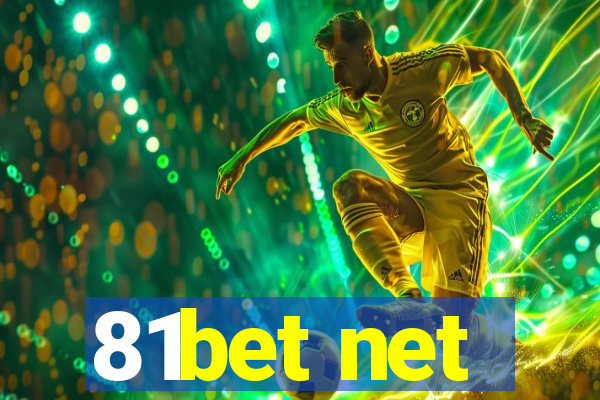 81bet net